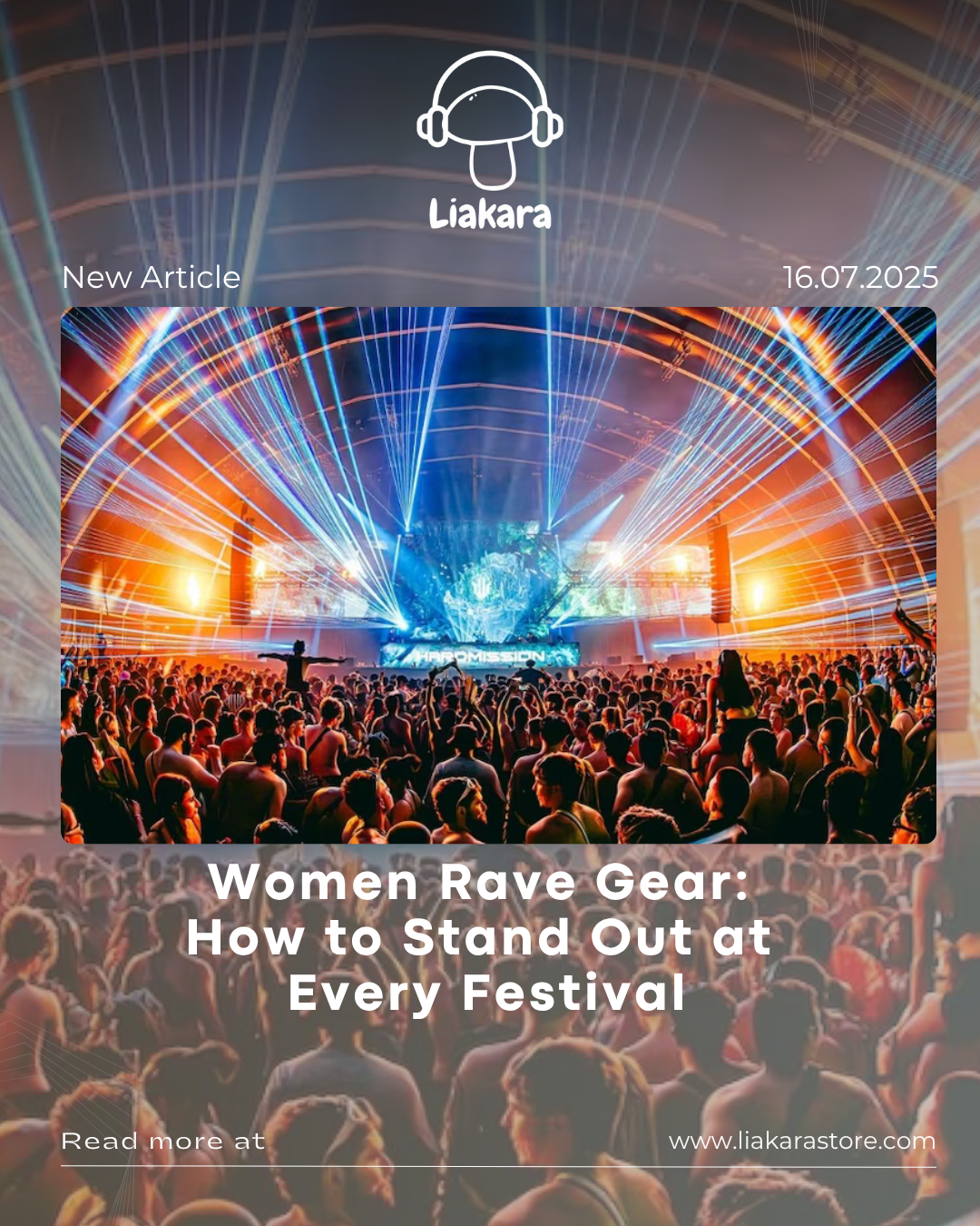 Liakara Store graphic showcasing a festival and women rave gear