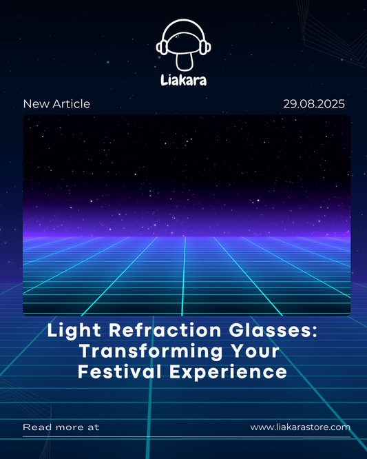 Light Refraction Glasses: Transforming Your Festival Experience