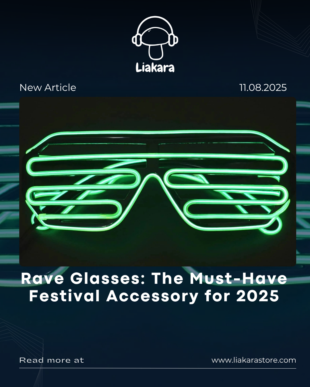 Liakara graphic about rave glasses