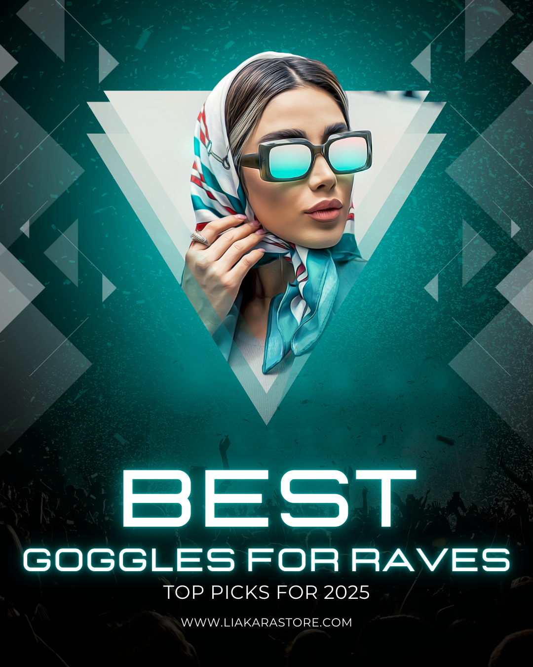 Liakara store graphic about the best goggles for raves in 2025