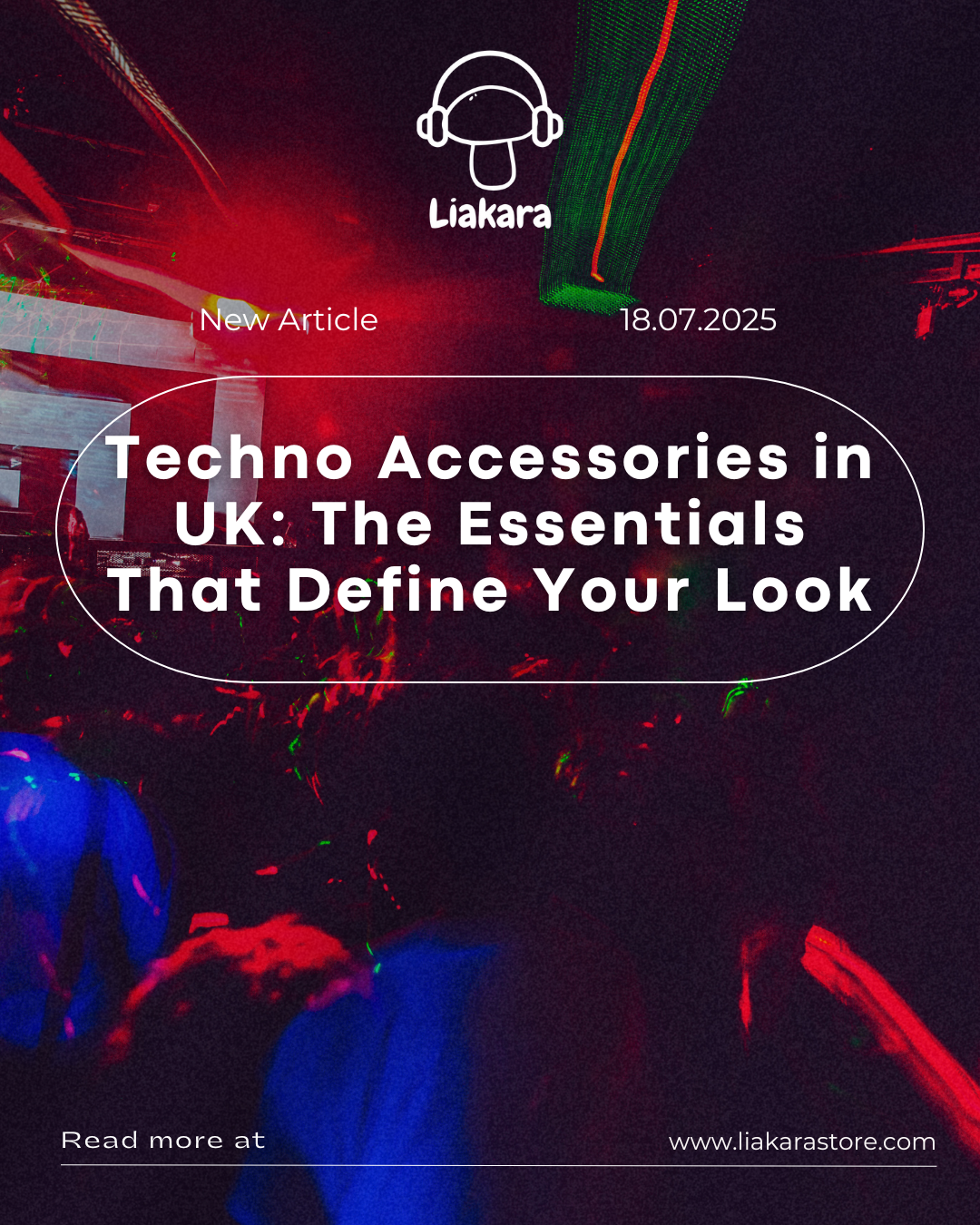Techno Accessories in UK: The Essentials That Define Your Look