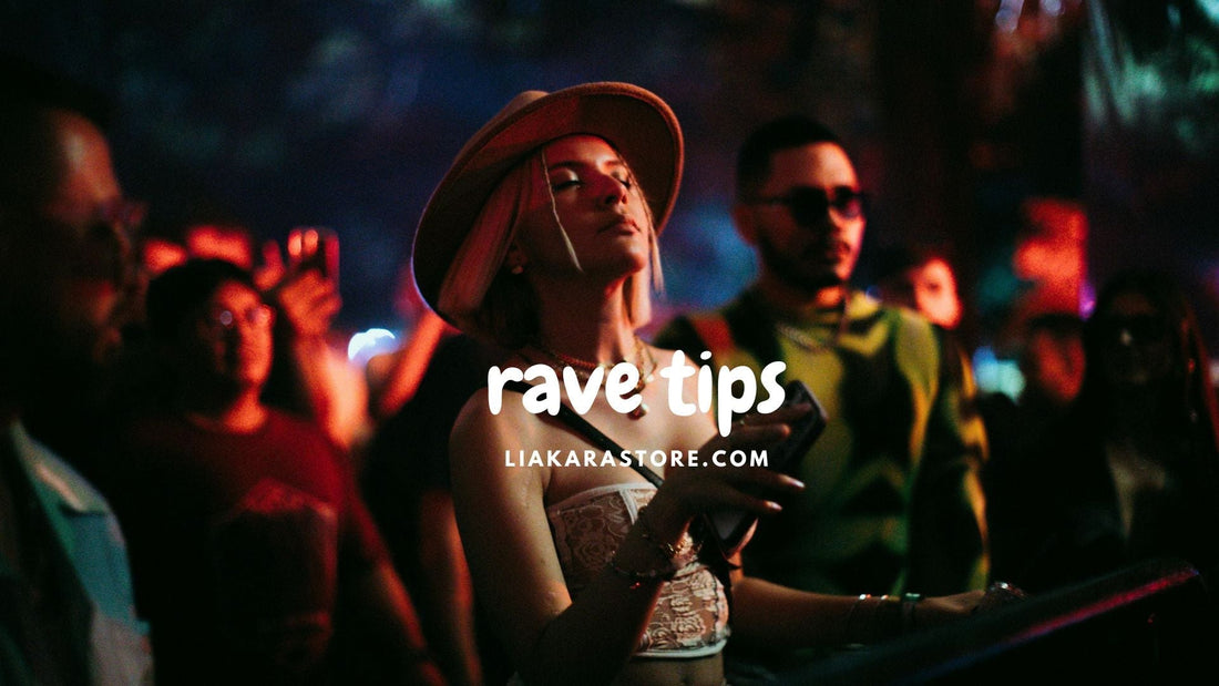 rave tips