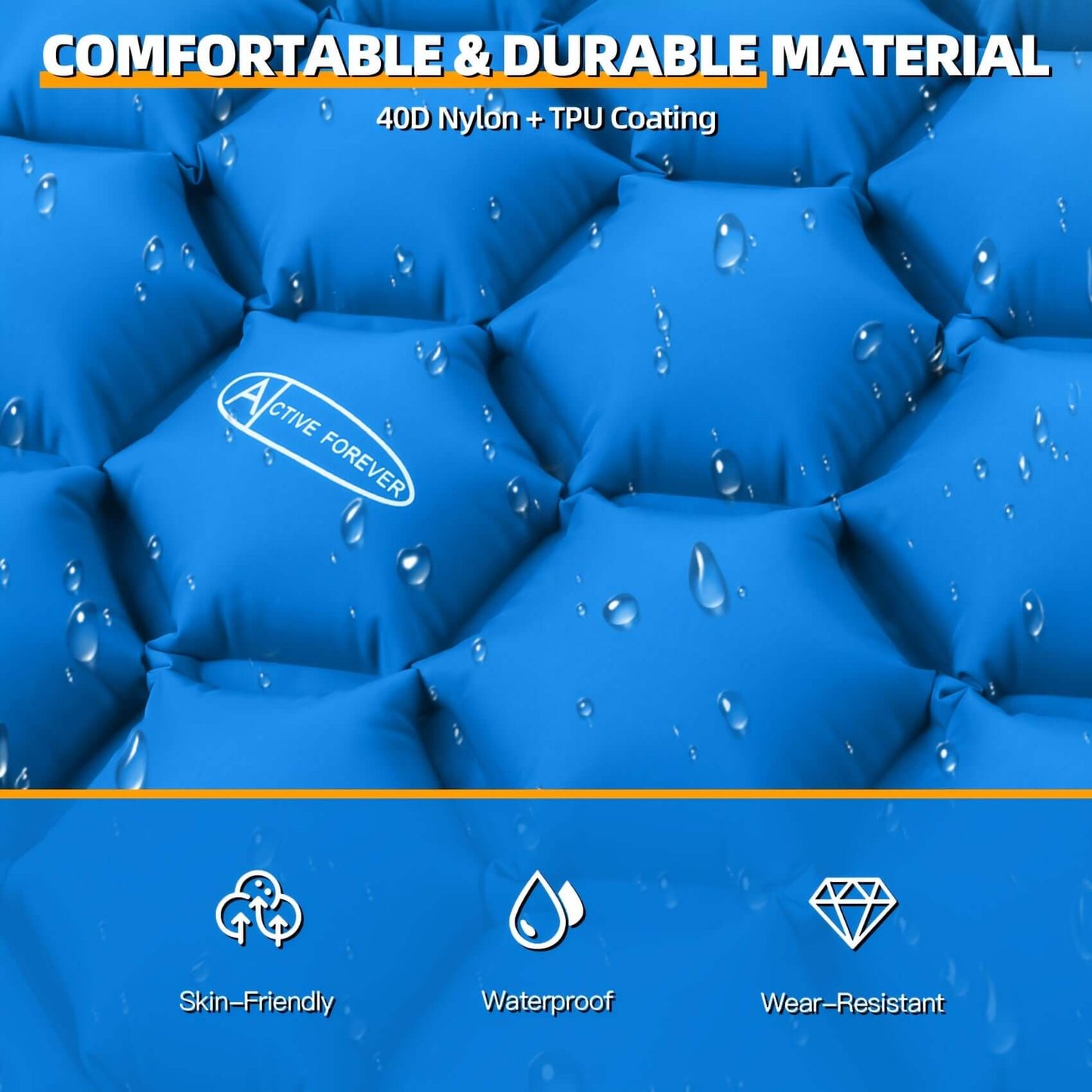 "Blue inflatable camping mat showcasing waterproof and durable 40D nylon with TPU coating, emphasizing comfort and wear resistance."